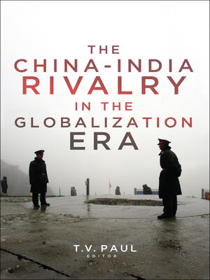 cover image of The China-India Rivalry in the Globalization Era